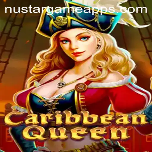 Discover the Adventure: CaribbeanQueen on Nustargame.COM