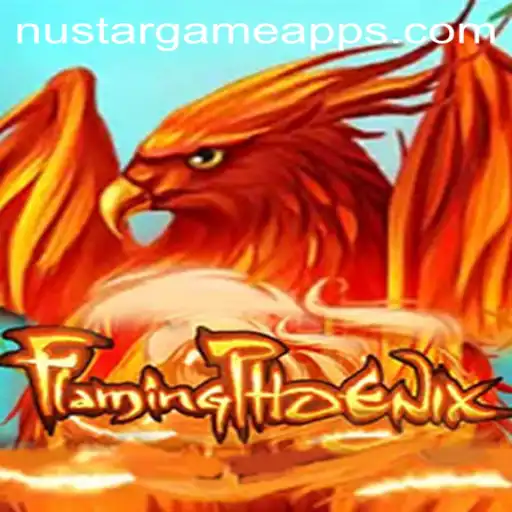 FlamingPhoenix Game: A Thrilling Adventure on Nustargame.COM